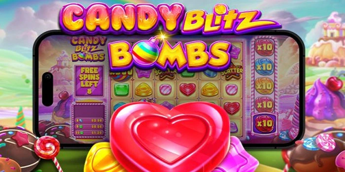 Rahasia Anti Rungkad! Cara Main Slot Candy Blitz Bombs Paling Ampuh