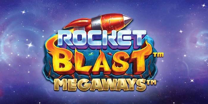 Roket Membuka Jalur Menang Slot Rocket Blast Megaways
