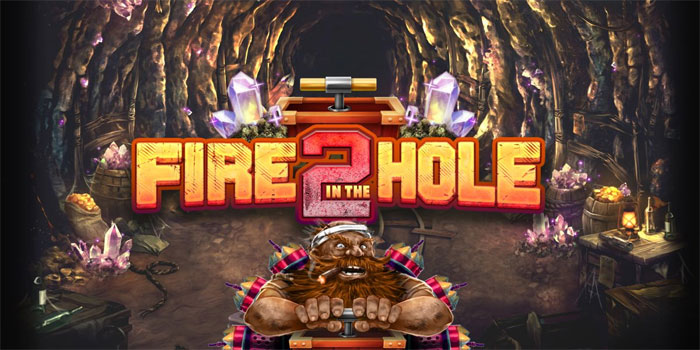 Fire In The Hole 2 Memberikan Kesempatan Maksimalkan Putaran Bonus