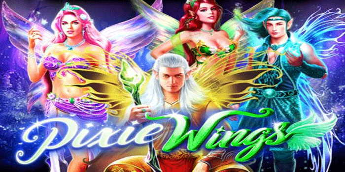 Tips Memilih Slot Pixie Wings Berdasarkan Tingkat Volatilitas di NaskahToto
