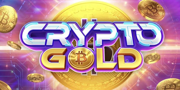 Tips Slot Crypto Gold Untuk Mendapatkan Kemenangan Maksimal